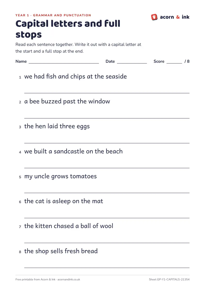 An example Year 1 grammar sheet: eight short sentences written without a capital letter or full stop, each with a line underneath for the child to write it out correctly