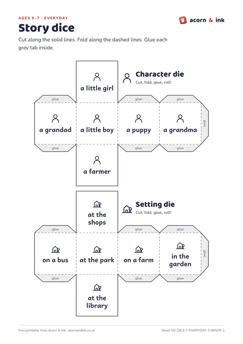 An example story dice sheet: two cube nets to cut out and fold, a character die and a setting die, each with six everyday words for ages 5 to 7